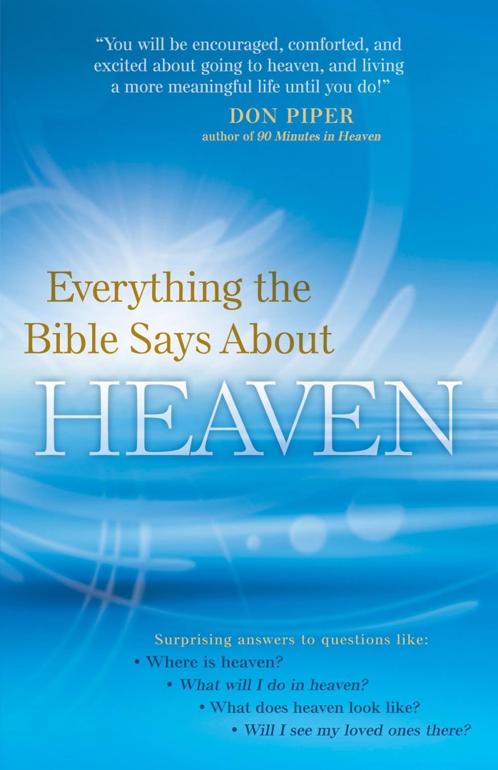 Big bigCover of Everything the Bible Says About Heaven