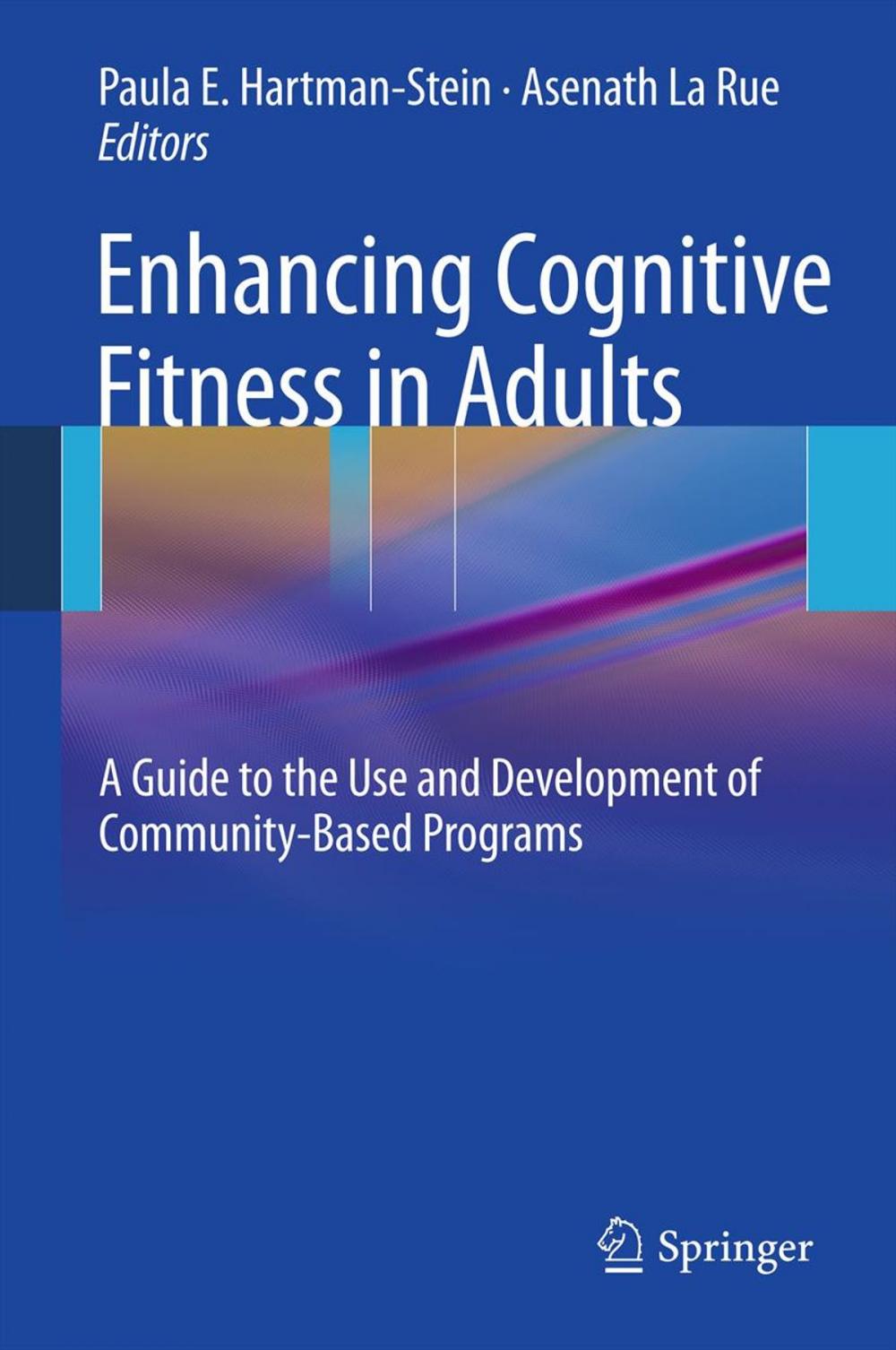 Big bigCover of Enhancing Cognitive Fitness in Adults