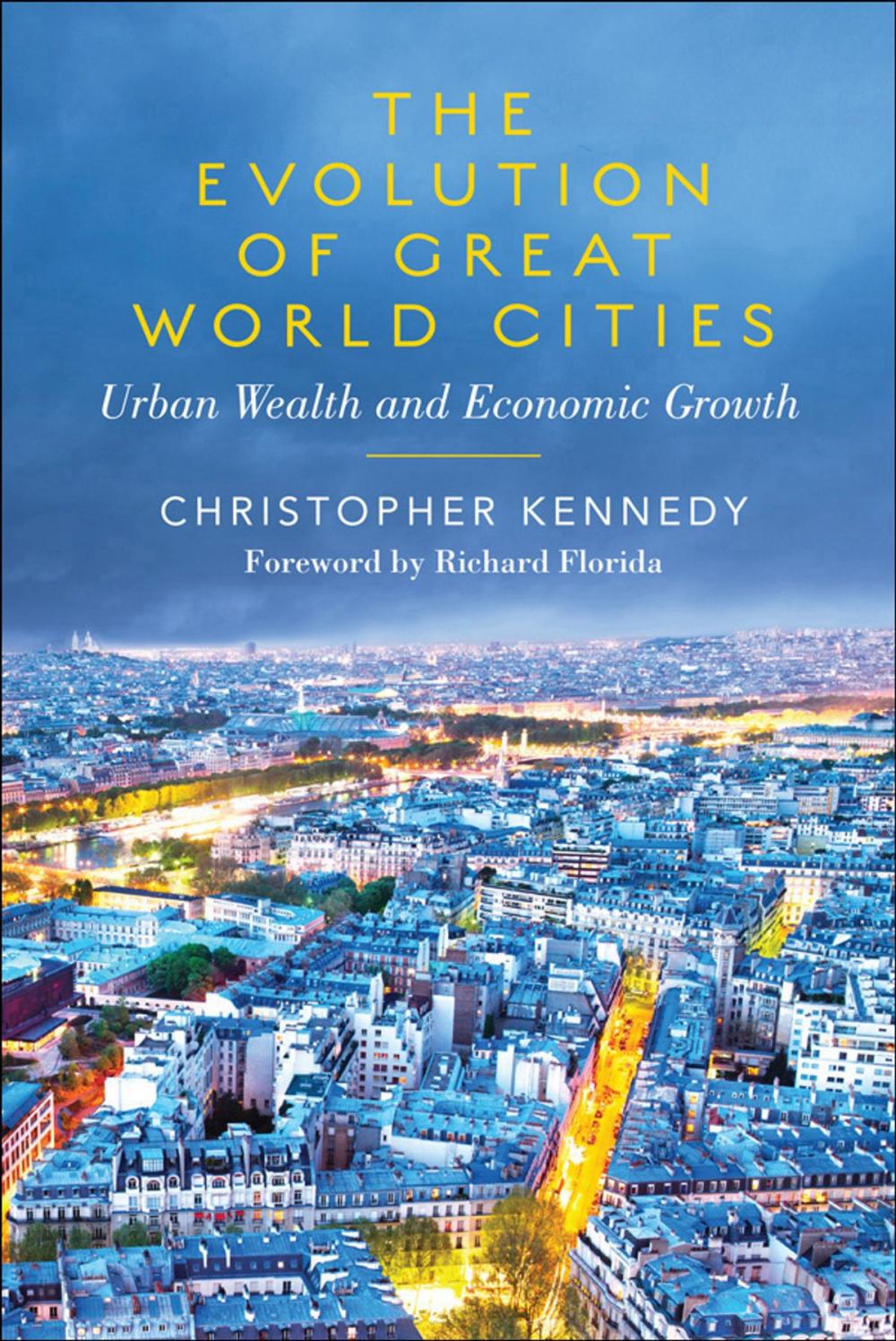 Big bigCover of The Evolution of Great World Cities