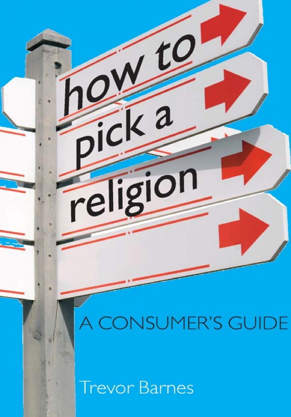 Big bigCover of How to Pick a Religion