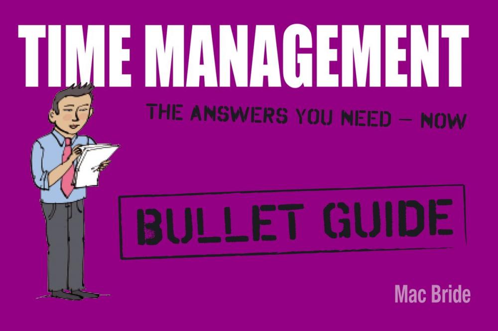 Big bigCover of Time Management: Bullet Guides