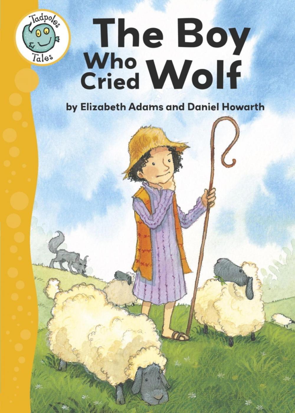 Big bigCover of Aesop's Fables: The Boy Who Cried Wolf