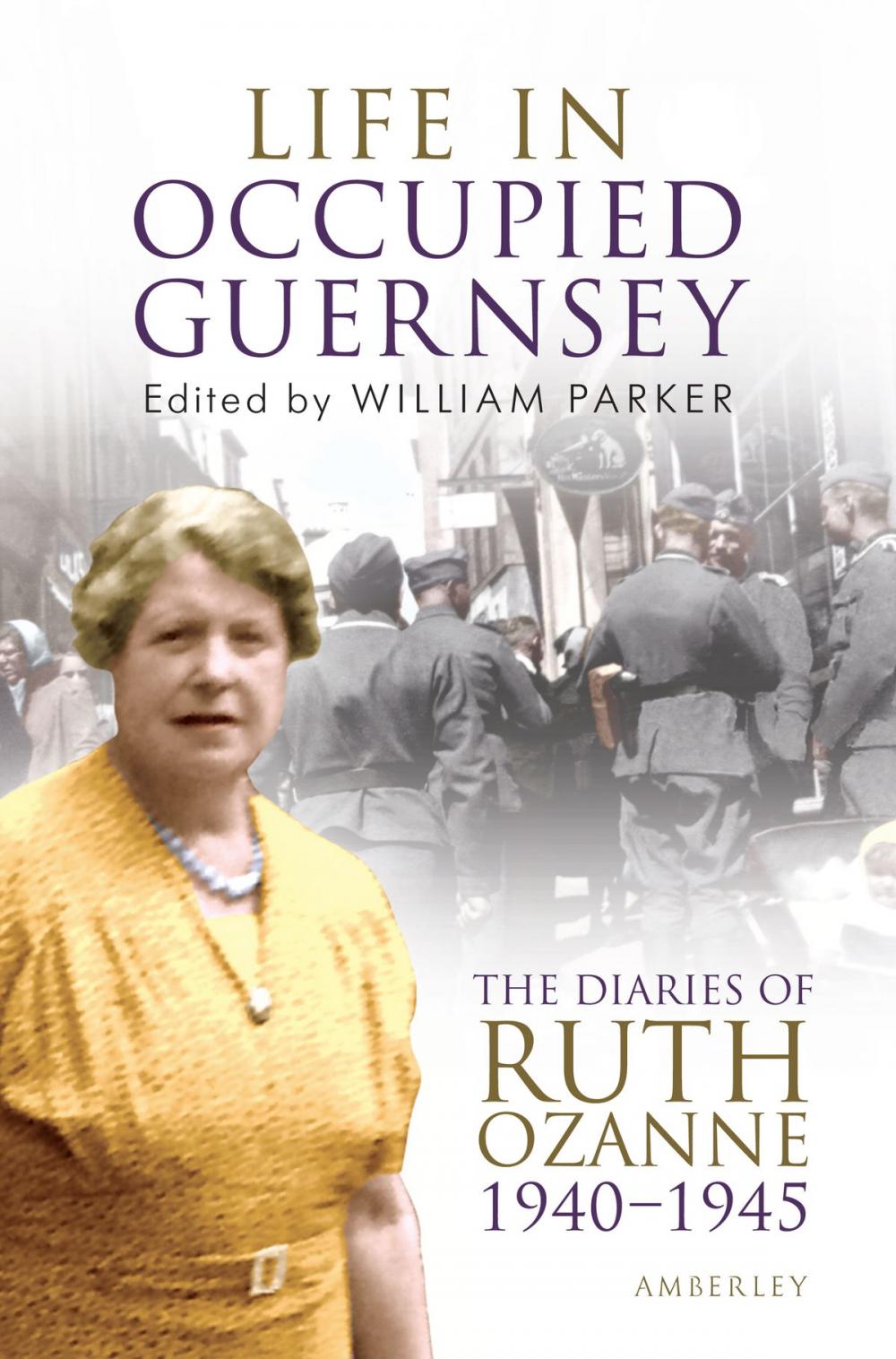 Big bigCover of Life in Occupied Guernsey