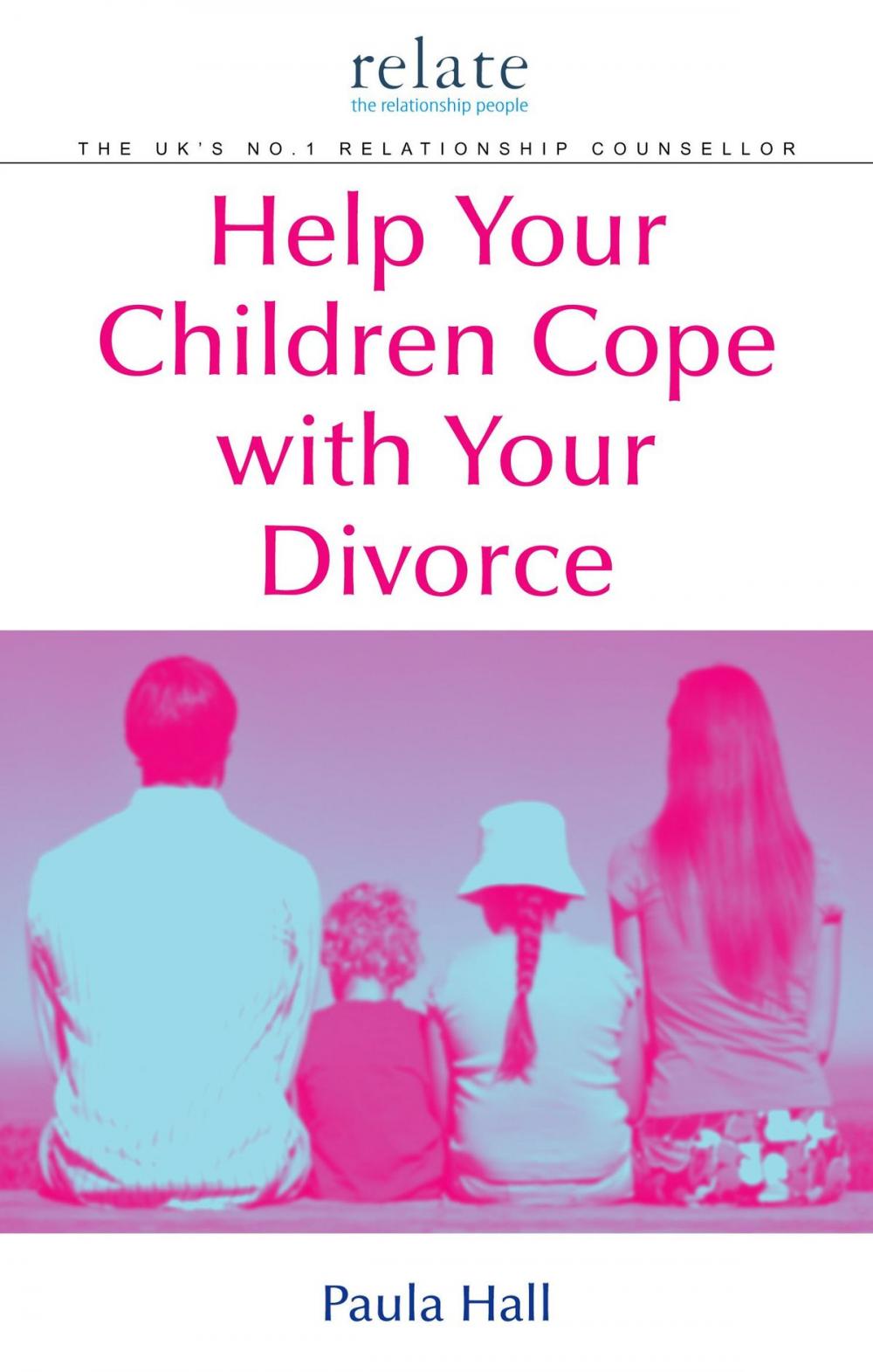 Big bigCover of Help Your Children Cope With Your Divorce