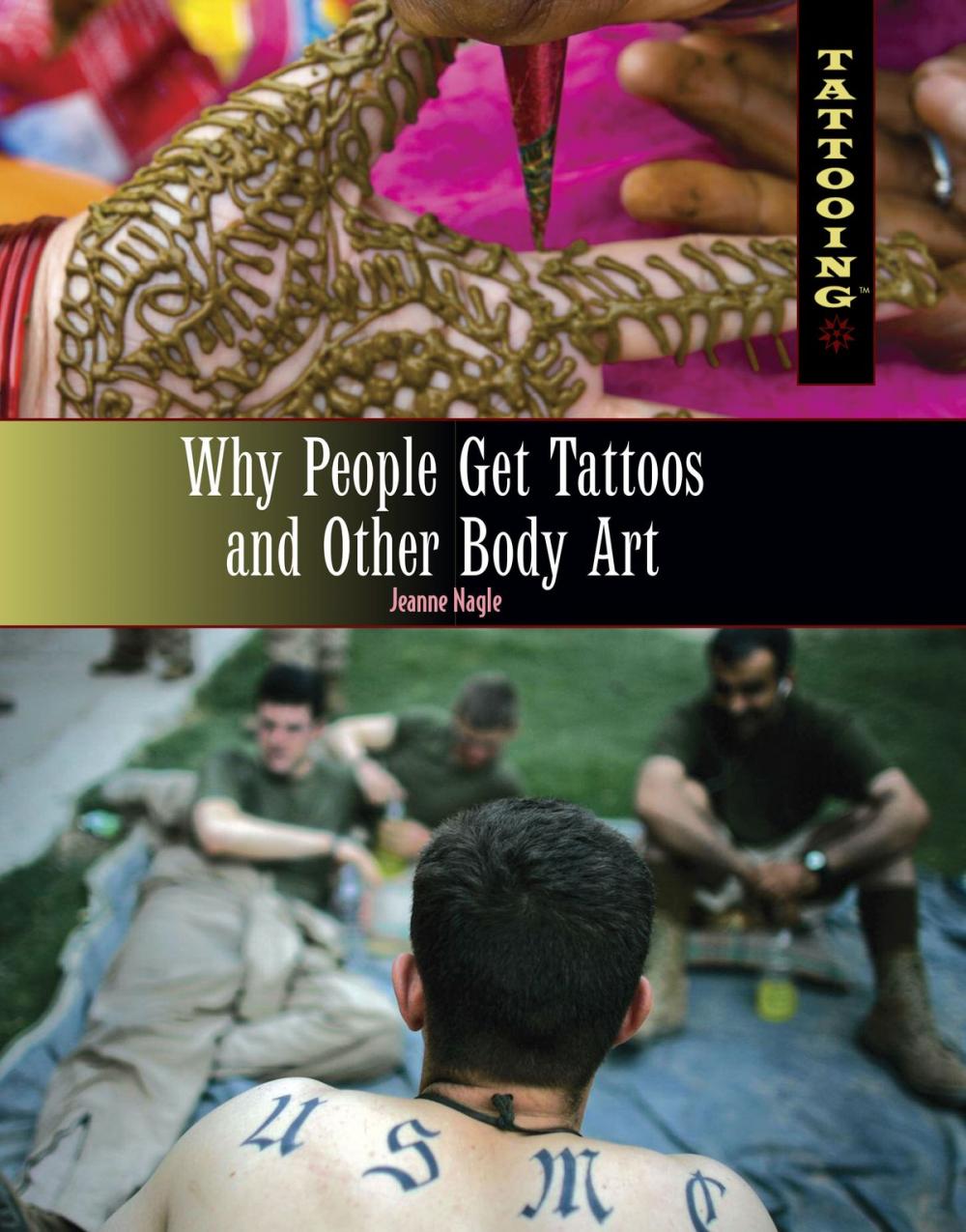 Big bigCover of Why People Get Tattoos and Other Body Art