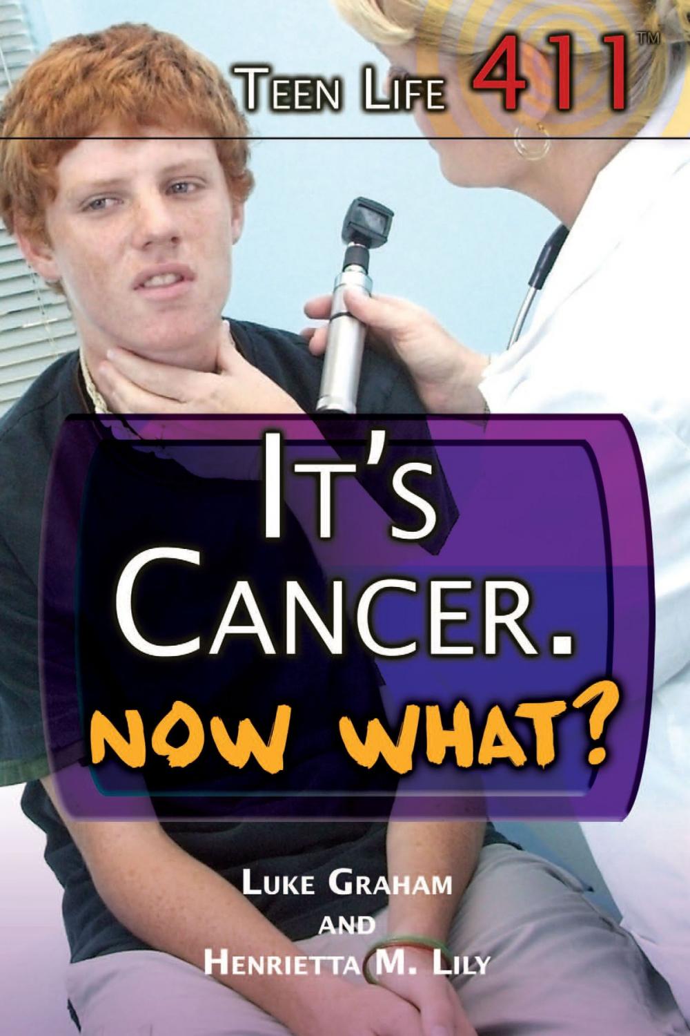 Big bigCover of It’s Cancer. Now What?