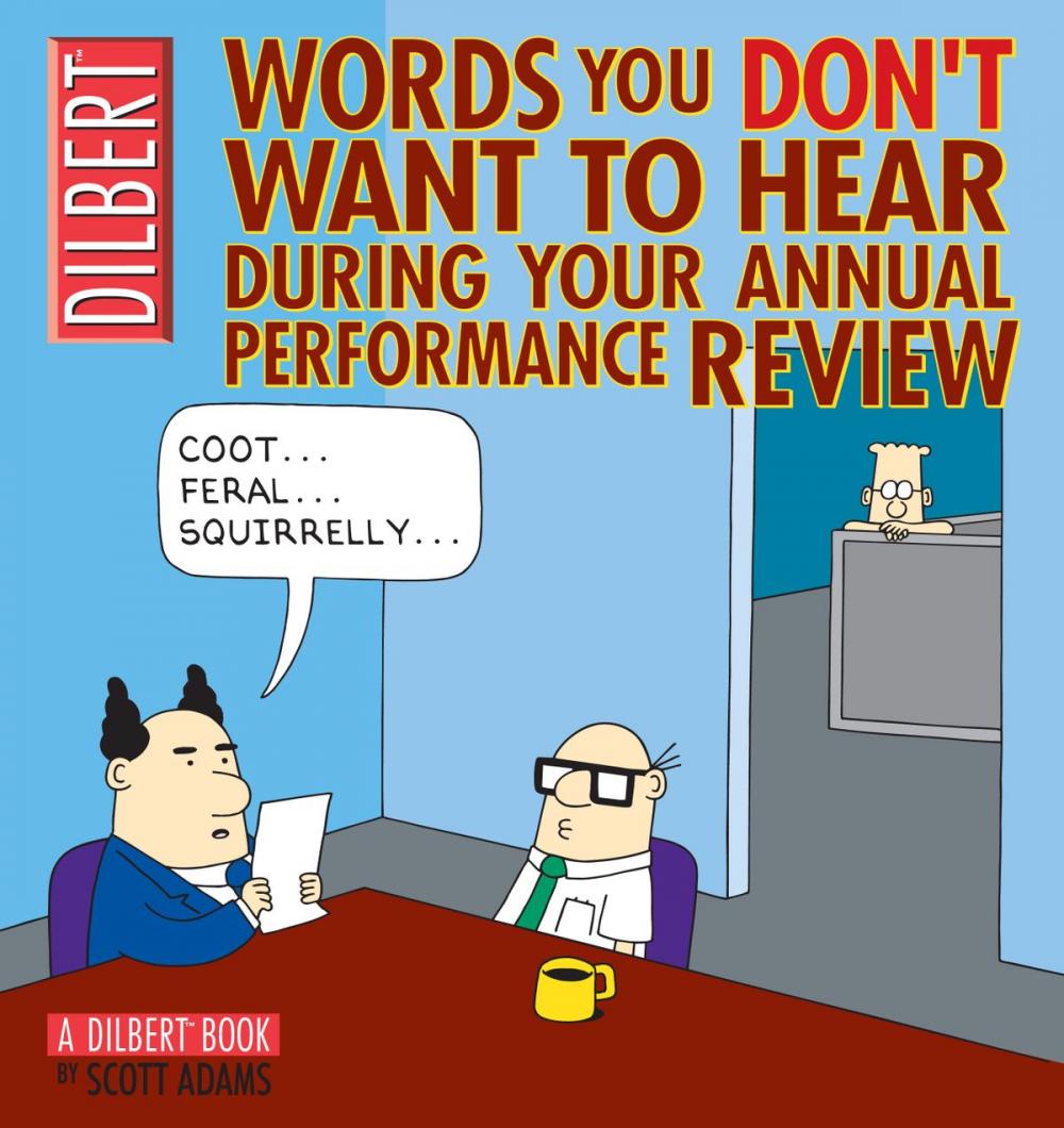 Big bigCover of Words You Don't Want to Hear During Your Annual Performance Review: A Dilbert Book