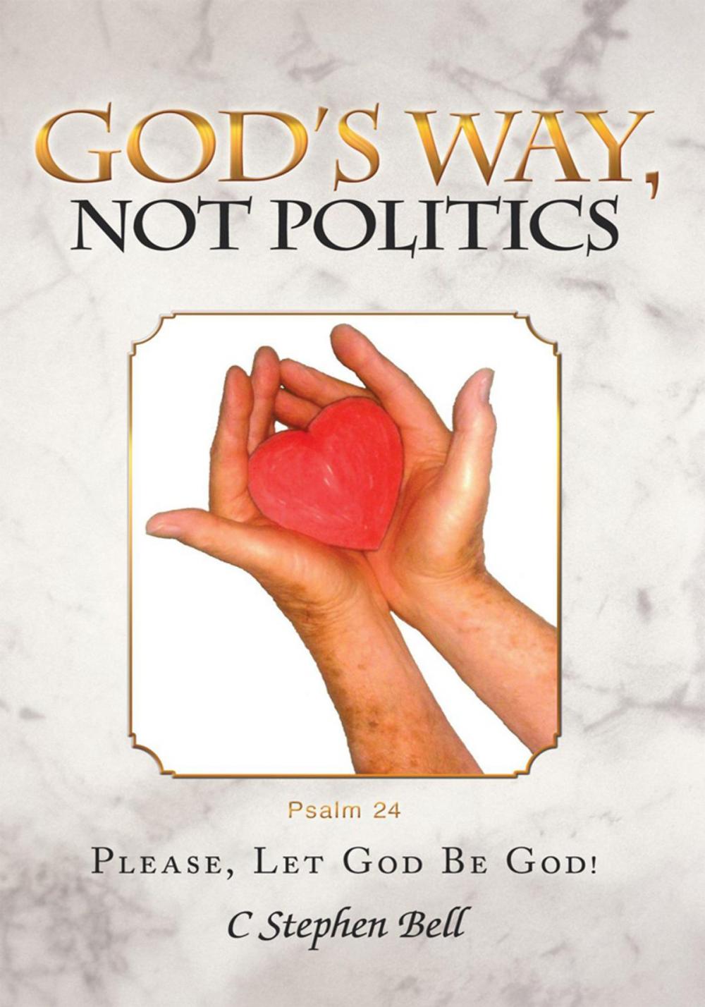 Big bigCover of God's Way, Not Politics