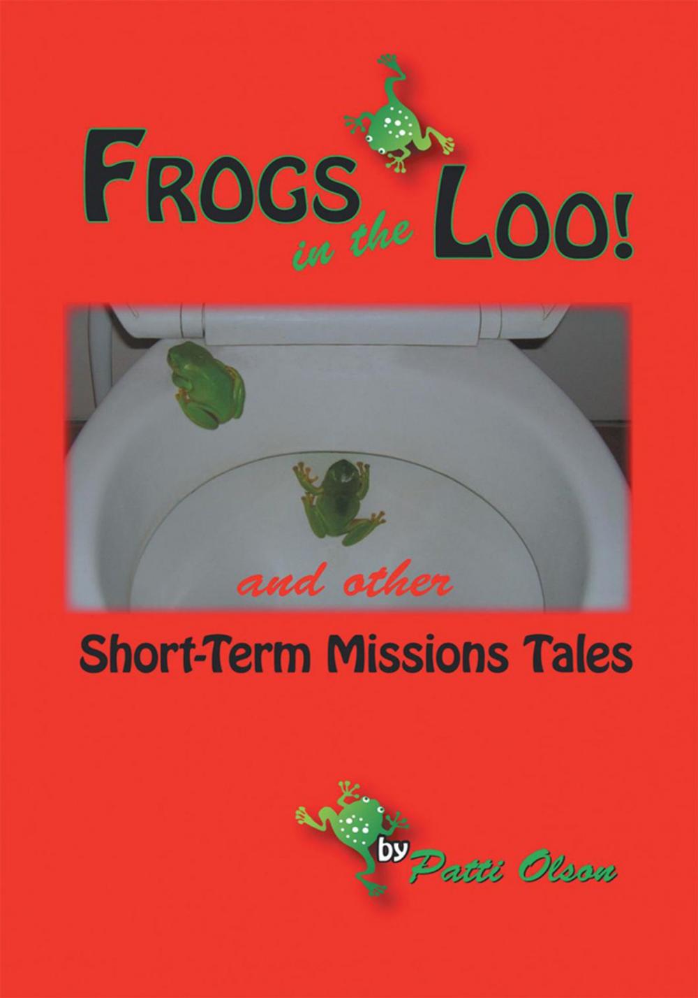 Big bigCover of Frogs in the Loo