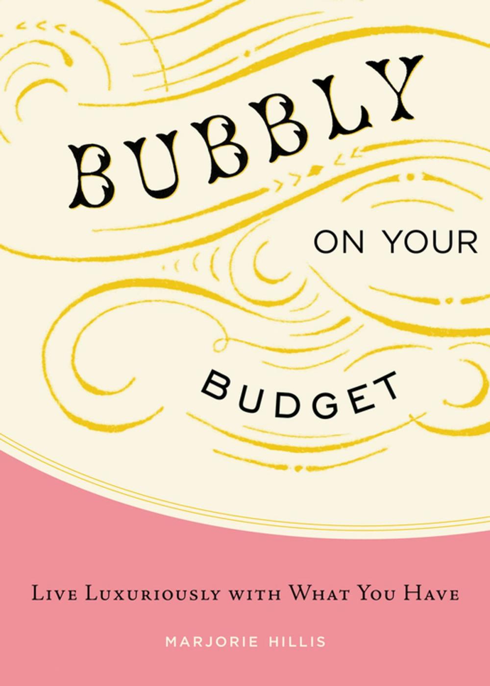 Big bigCover of Bubbly on Your Budget