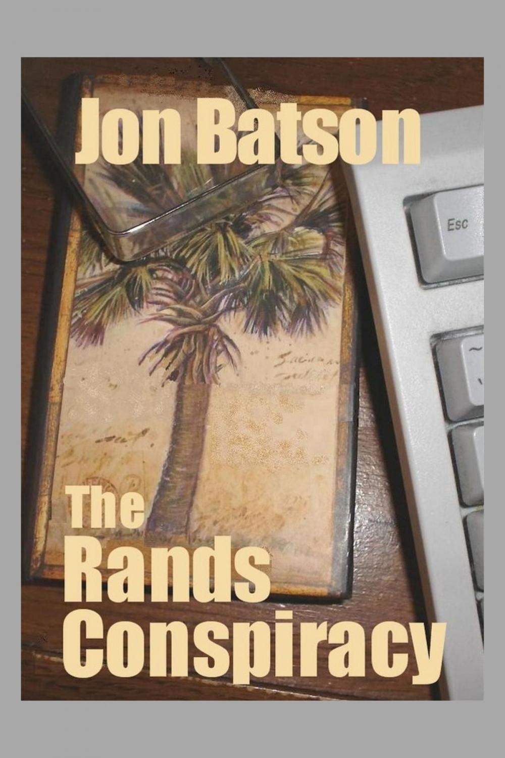 Big bigCover of The Rands Conspiracy