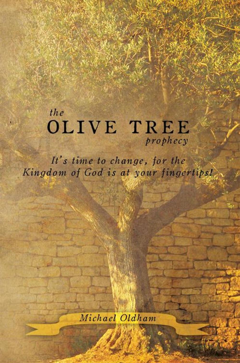 Big bigCover of The Olive Tree Prophecy