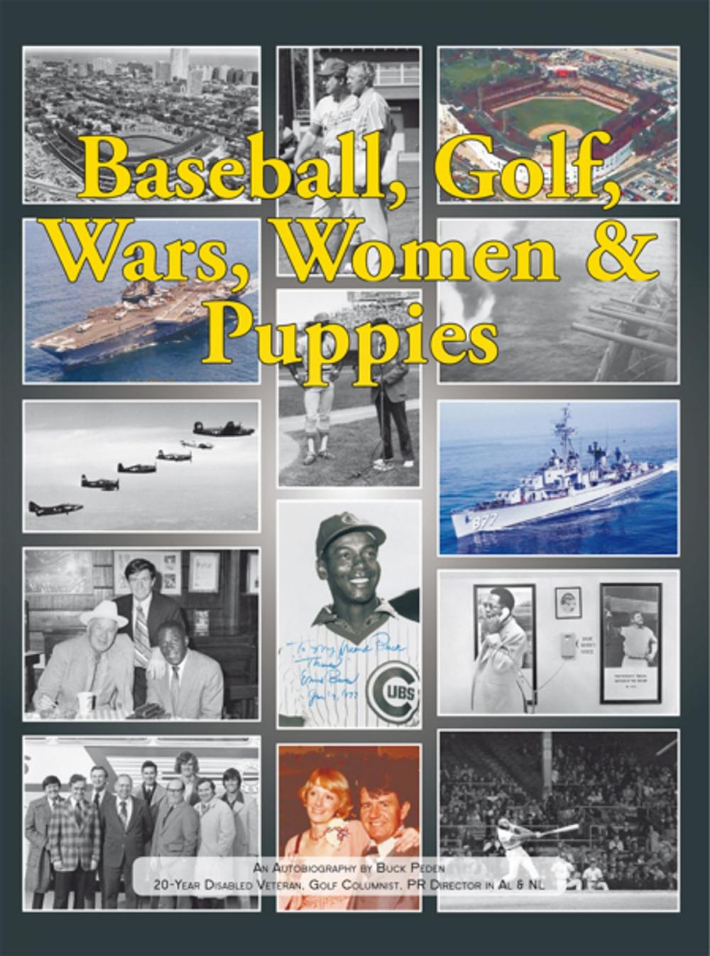 Big bigCover of Baseball, Golf, Wars, Women & Puppies