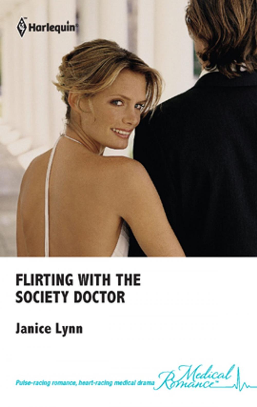 Big bigCover of Flirting with the Society Doctor