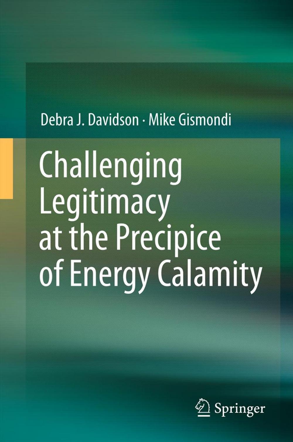 Big bigCover of Challenging Legitimacy at the Precipice of Energy Calamity