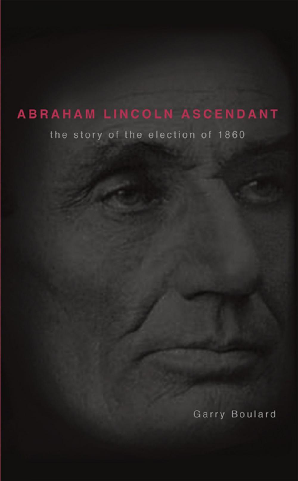 Big bigCover of Abraham Lincoln Ascendent