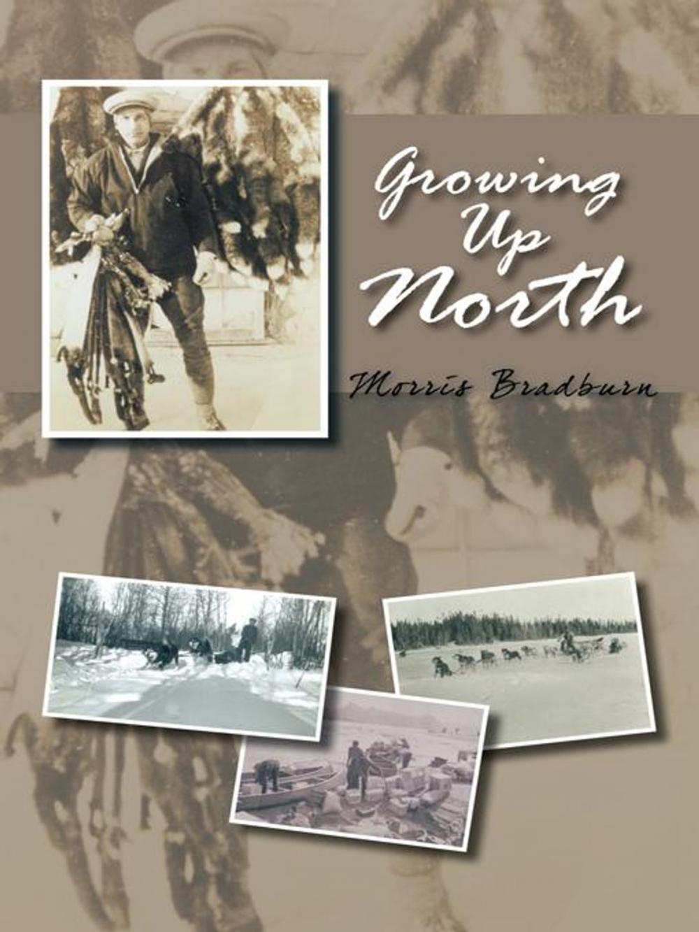 Big bigCover of Growing up North