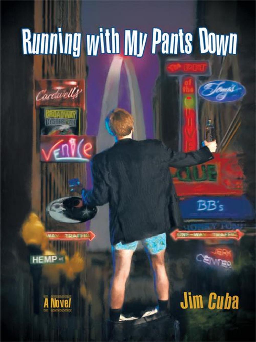 Big bigCover of Running with My Pants Down