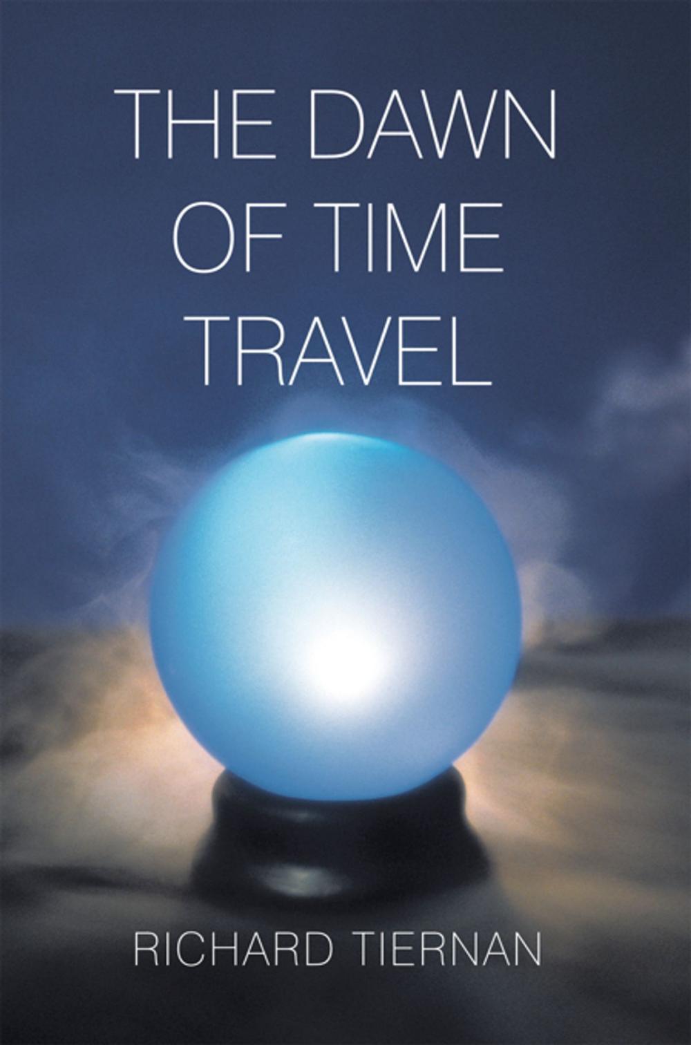 Big bigCover of The Dawn of Time Travel