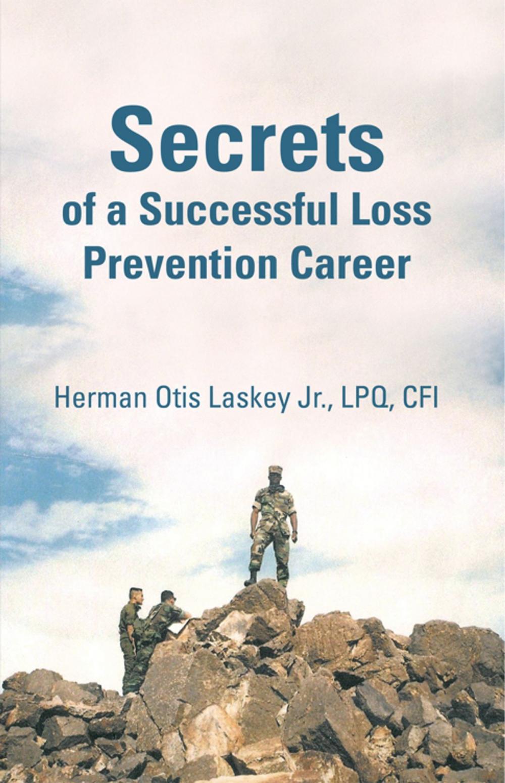 Big bigCover of Secrets of a Successful Loss Prevention Career