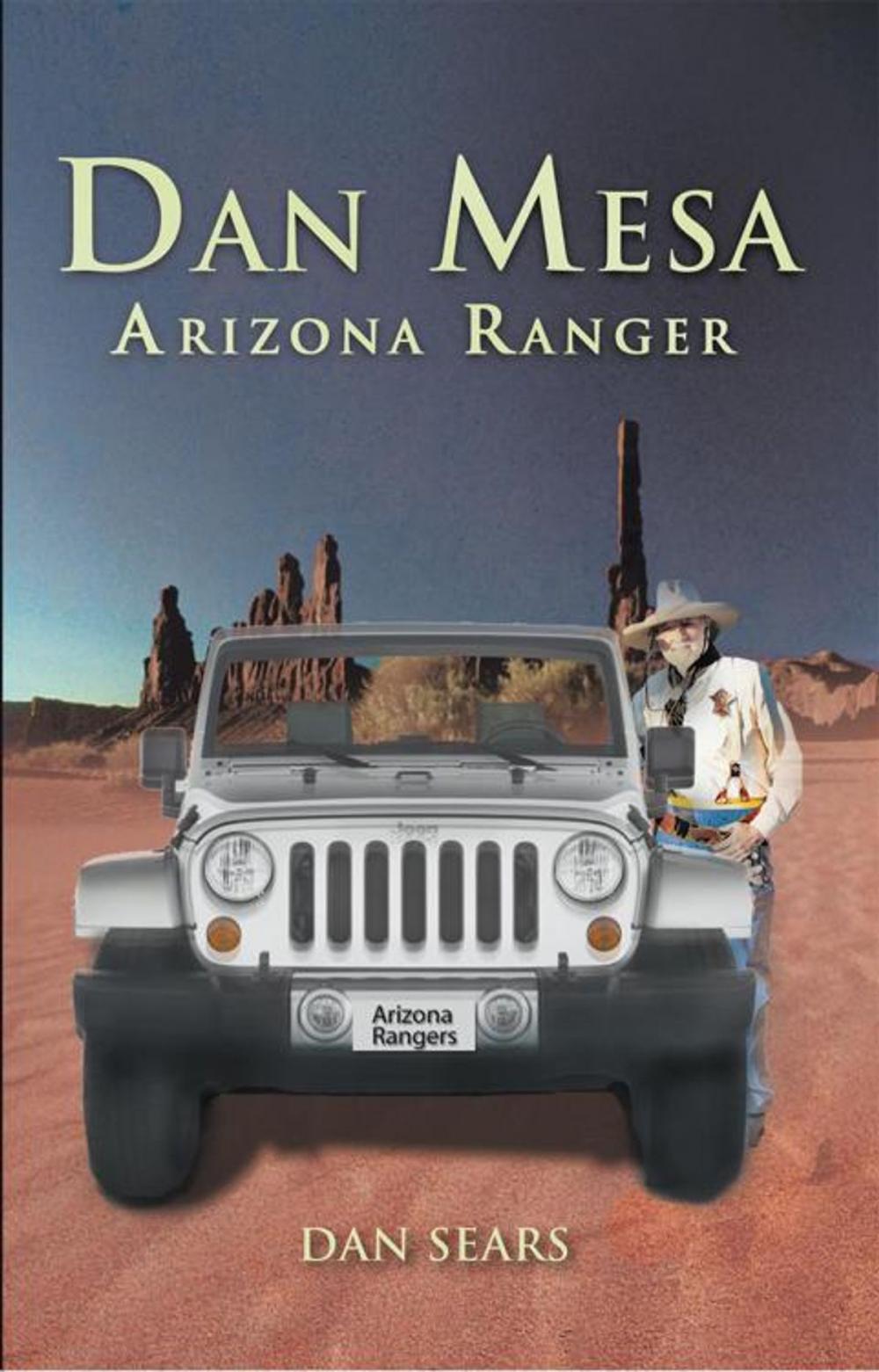 Big bigCover of Dan Mesa Arizona Ranger