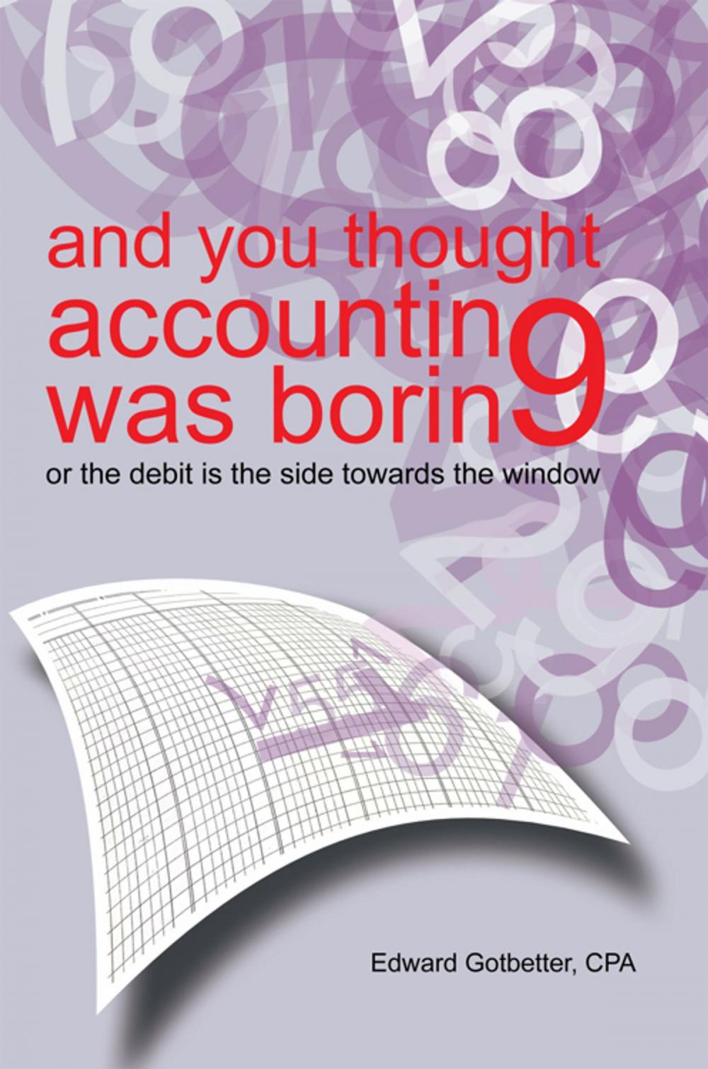 Big bigCover of And You Thought Accounting Was Boring