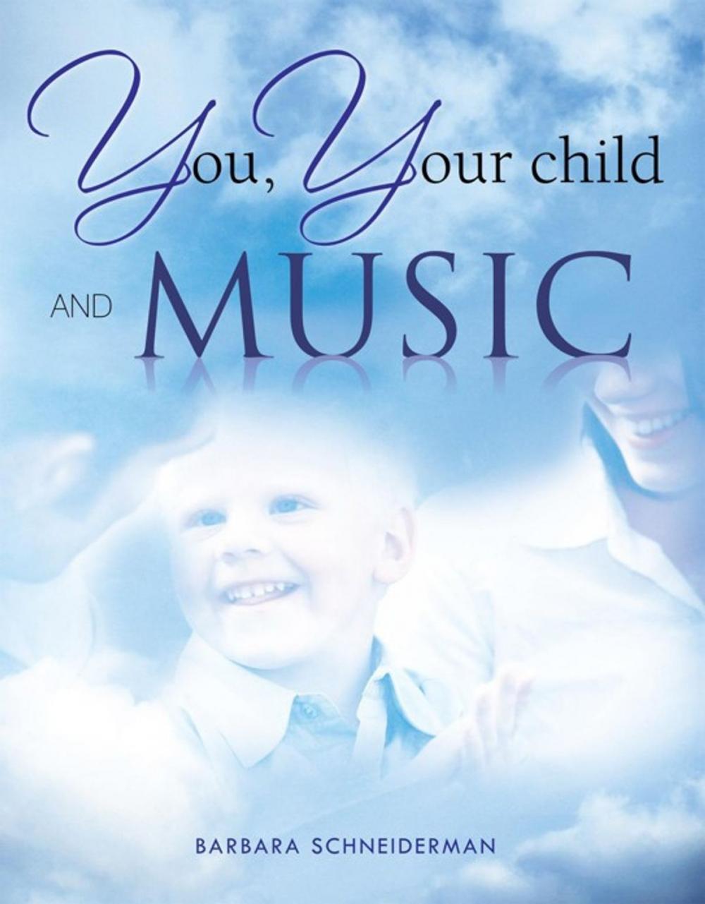 Big bigCover of You, Your Child and Music