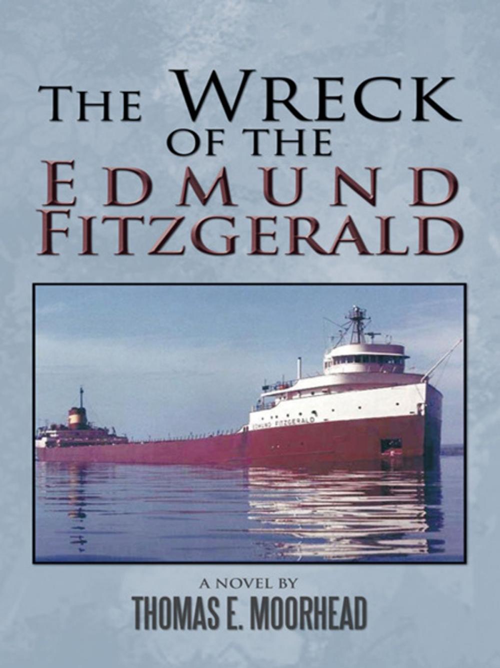 Big bigCover of The Wreck of the Edmund Fitzgerald