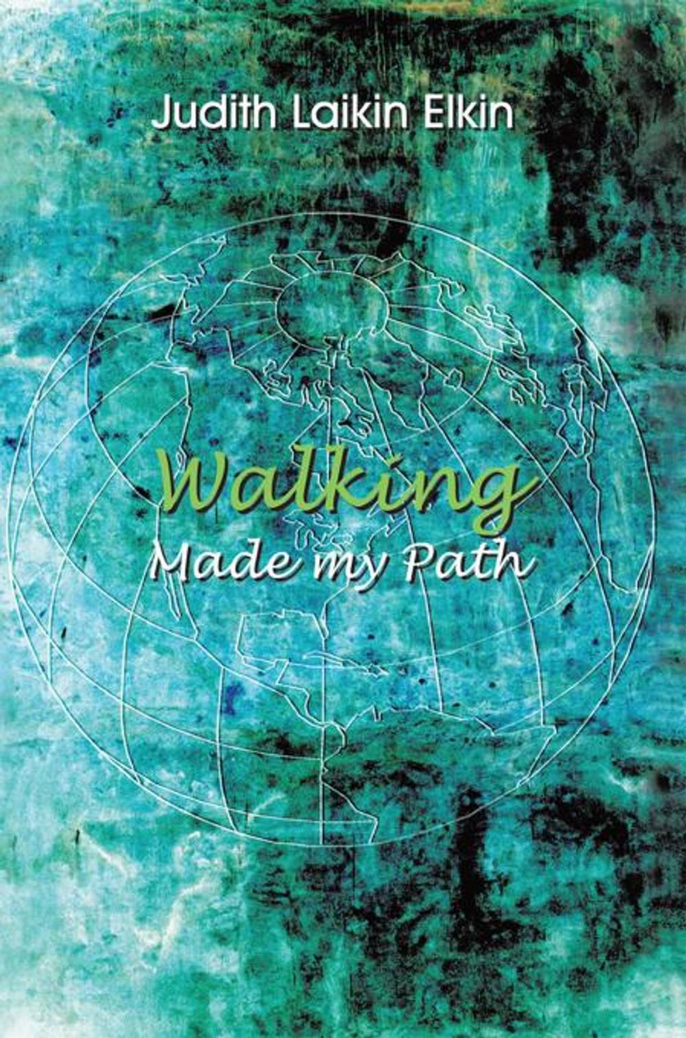 Big bigCover of Walking Made My Path