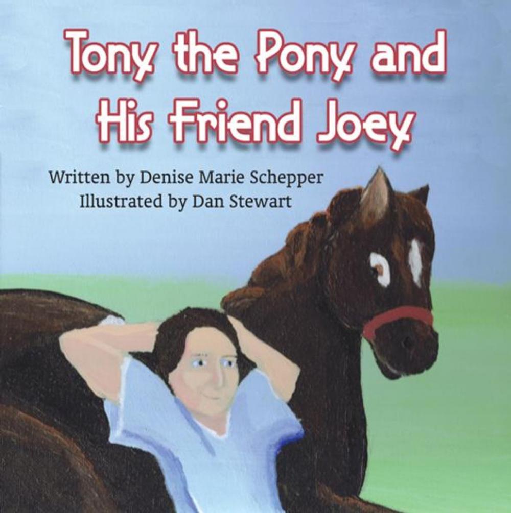 Big bigCover of Tony the Pony and His Friend Joey