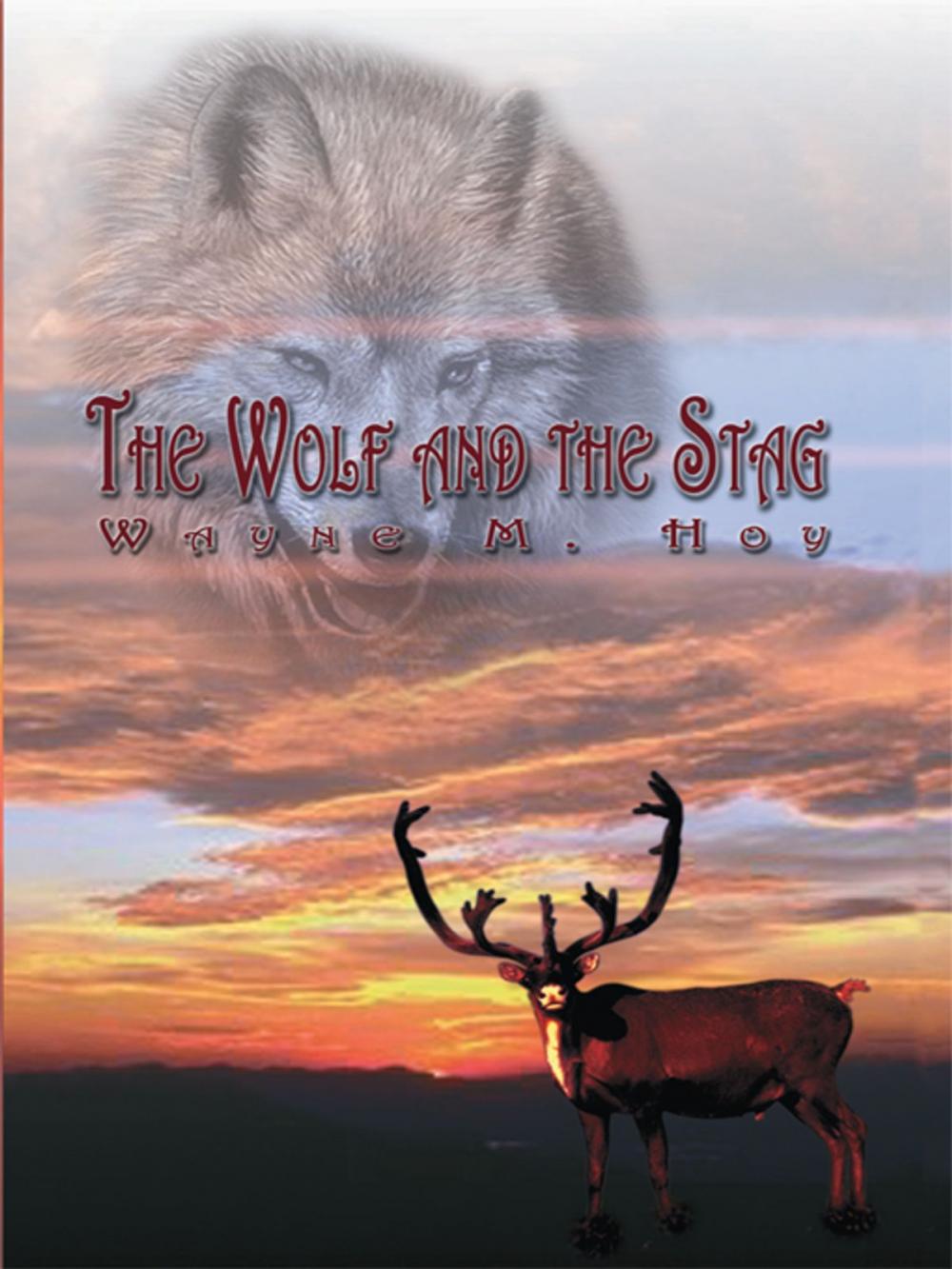 Big bigCover of The Wolf and the Stag