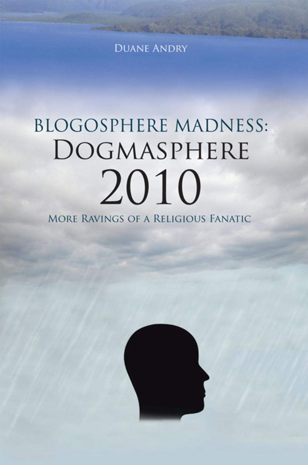 Big bigCover of Blogosphere Madness: Dogmasphere 2010