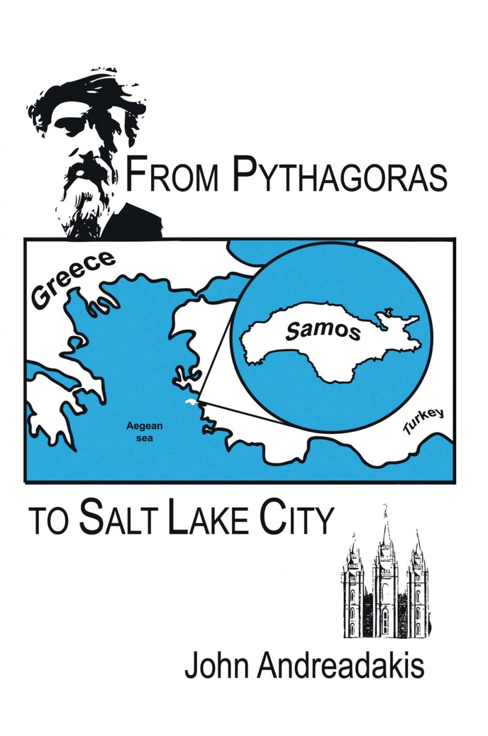 Big bigCover of From Pythagoras to Salt Lake City