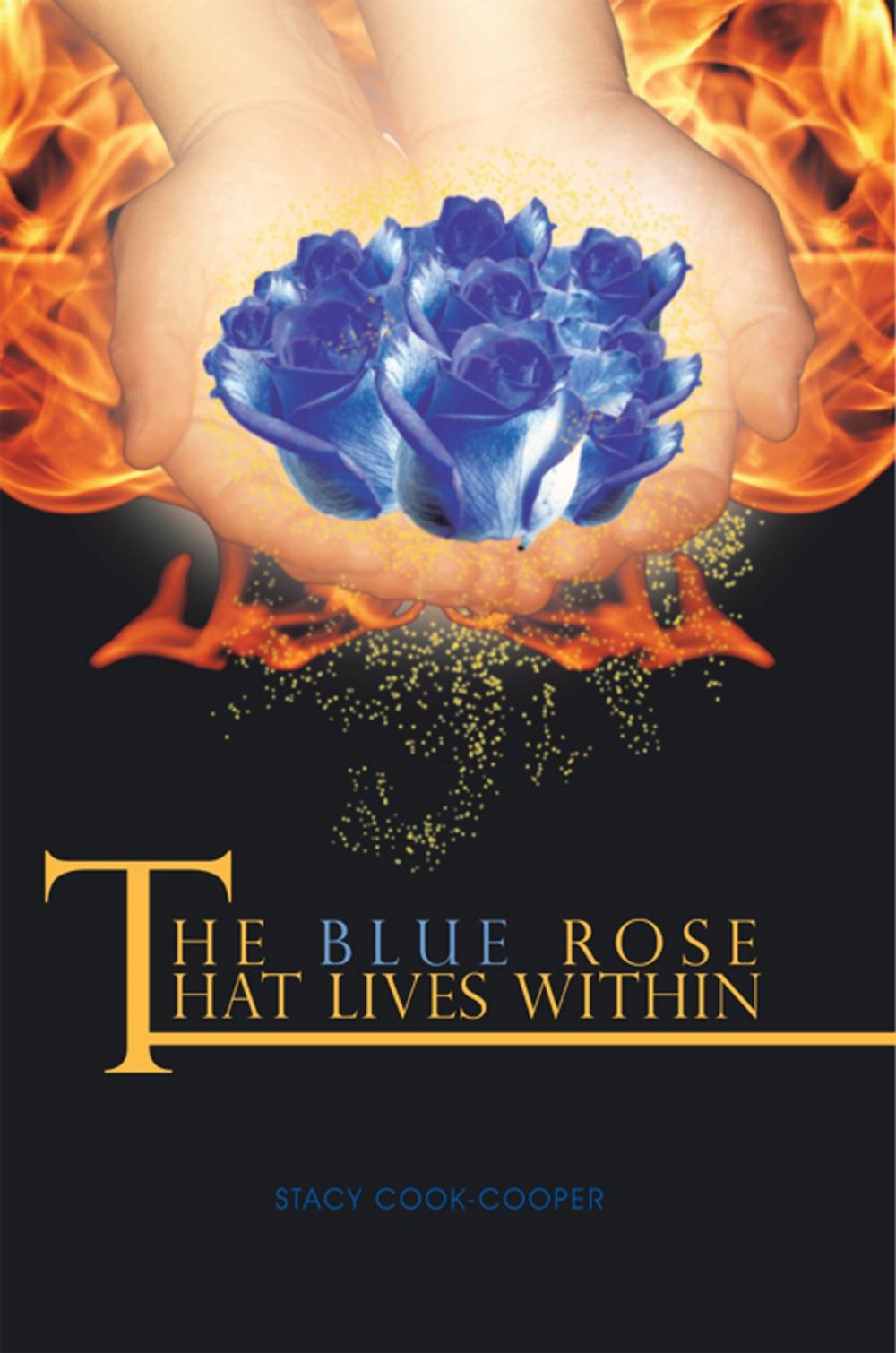 Big bigCover of "The Blue Rose That Lives Within"