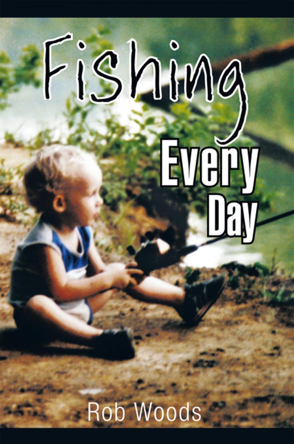 Big bigCover of Fishing Every Day