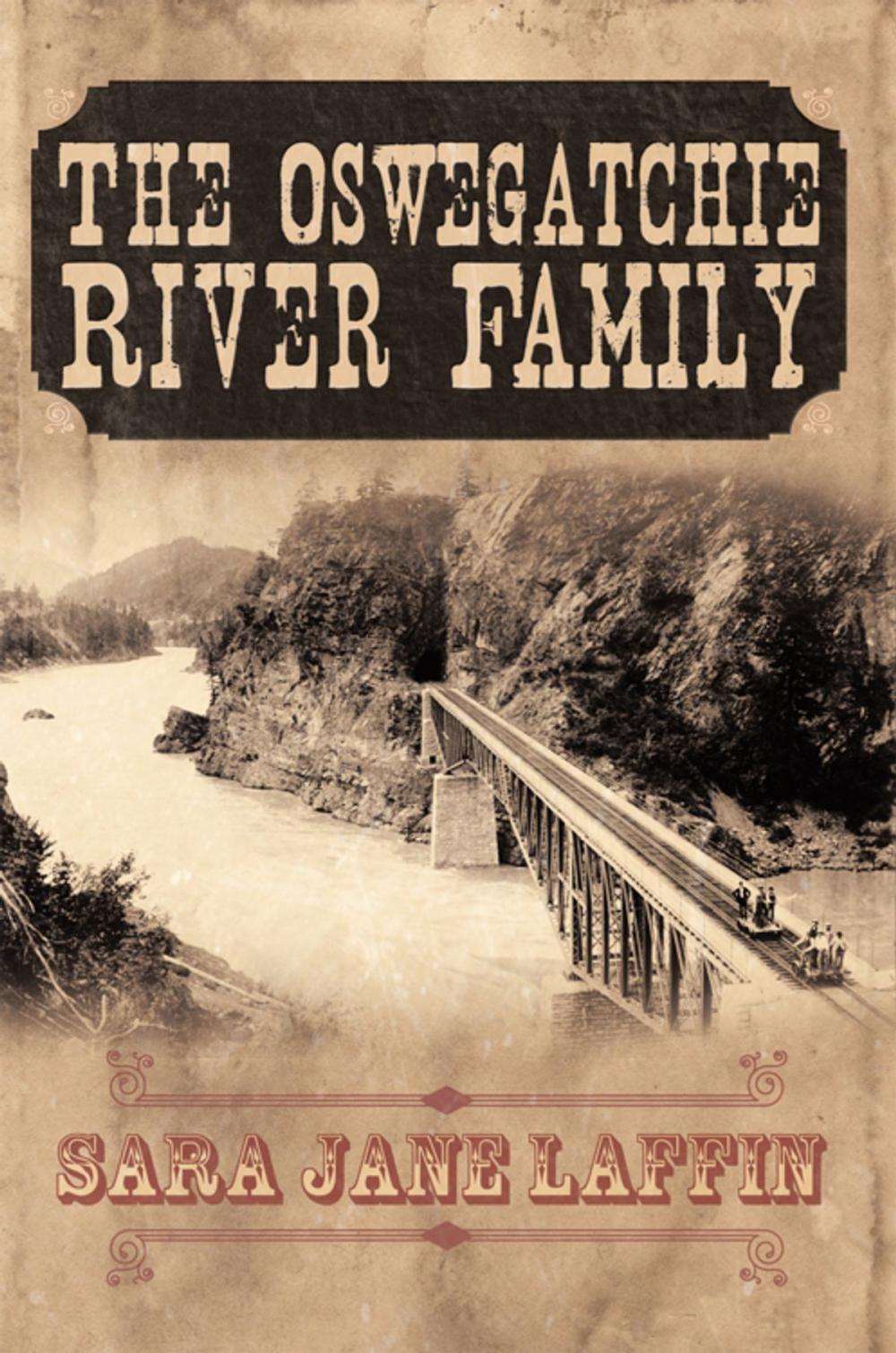 Big bigCover of The Oswegatchie River Family