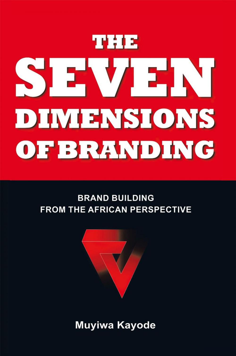 Big bigCover of The Seven Dimensions of Branding