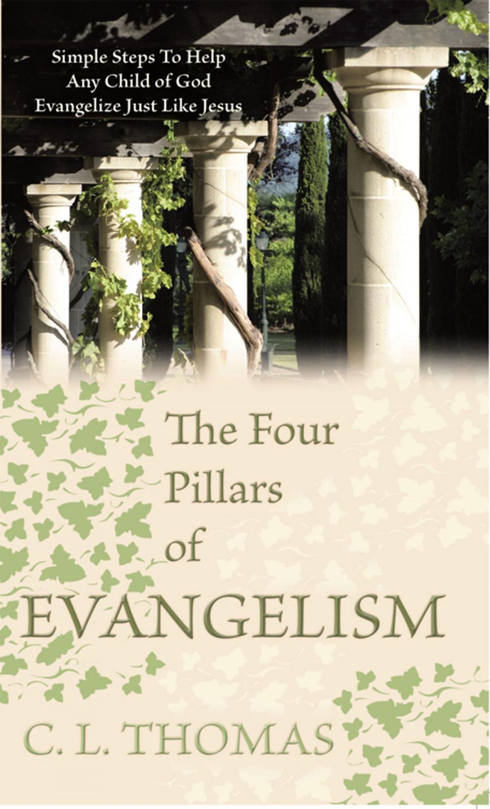 Big bigCover of The Four Pillars of Evangelism