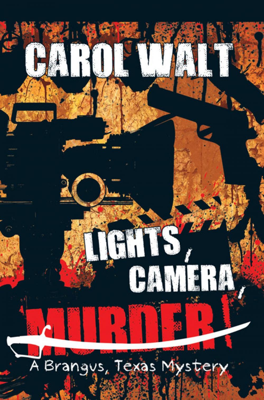 Big bigCover of “Lights, Camera, Murder!”