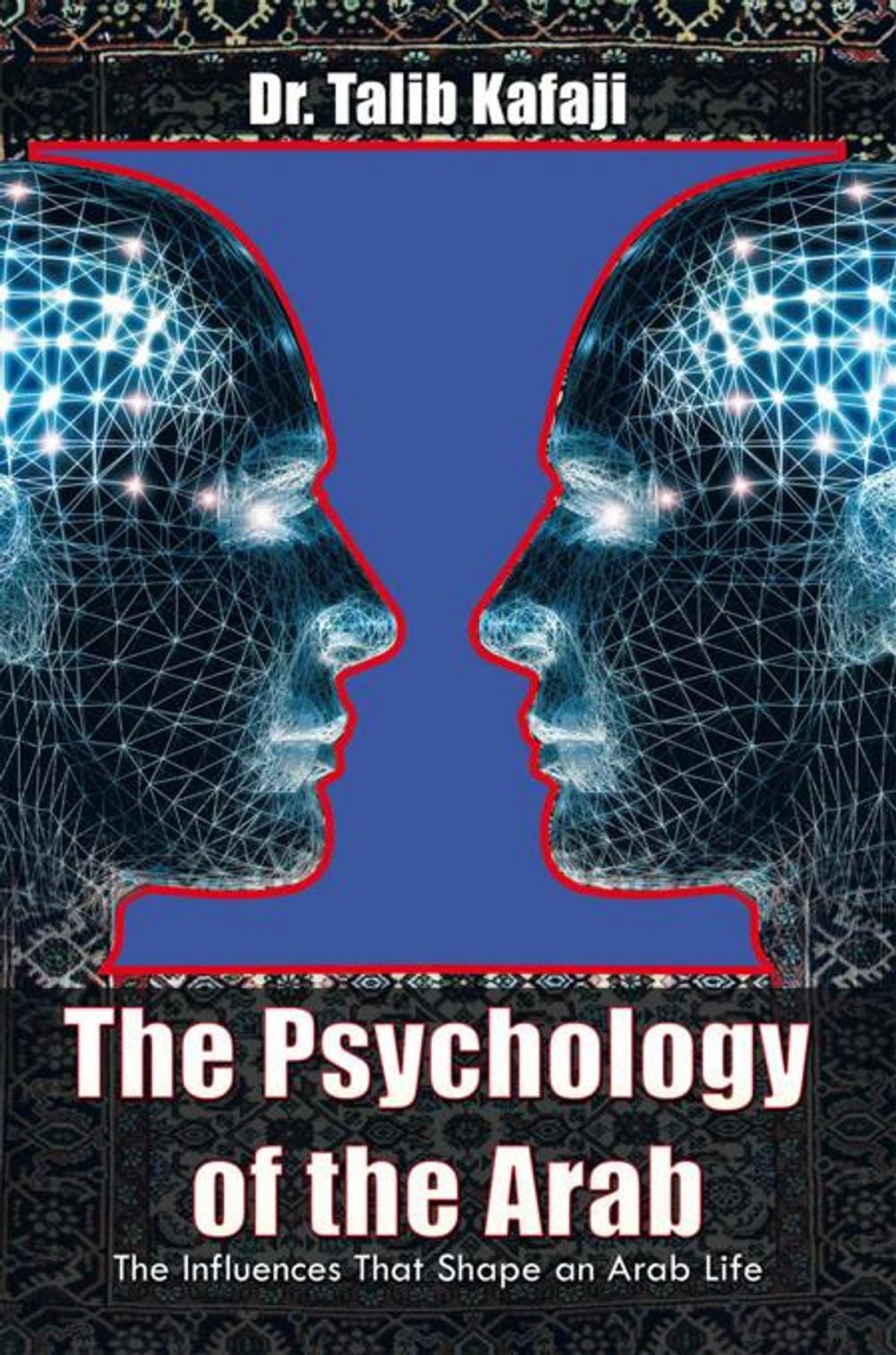 Big bigCover of The Psychology of the Arab