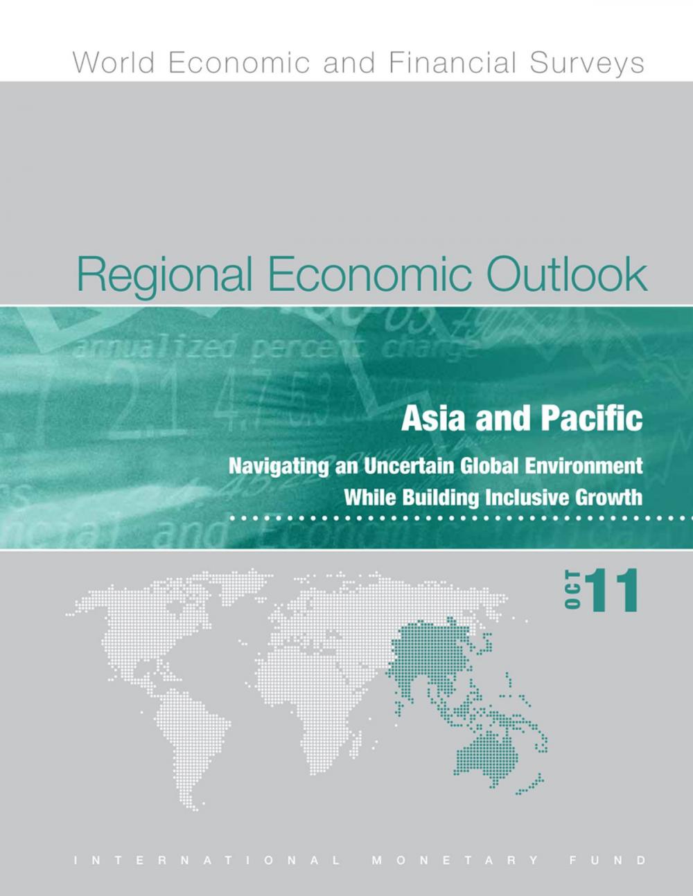 Big bigCover of Regional Economic Outlook, October 2011: Asia and Pacific