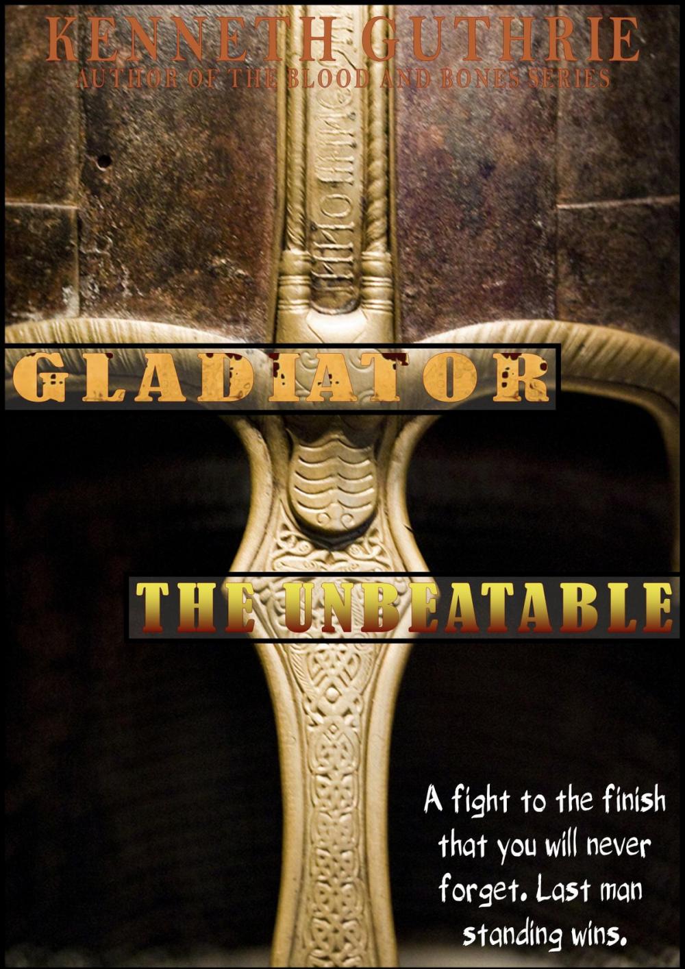 Big bigCover of Gladiator: The Unbeatable