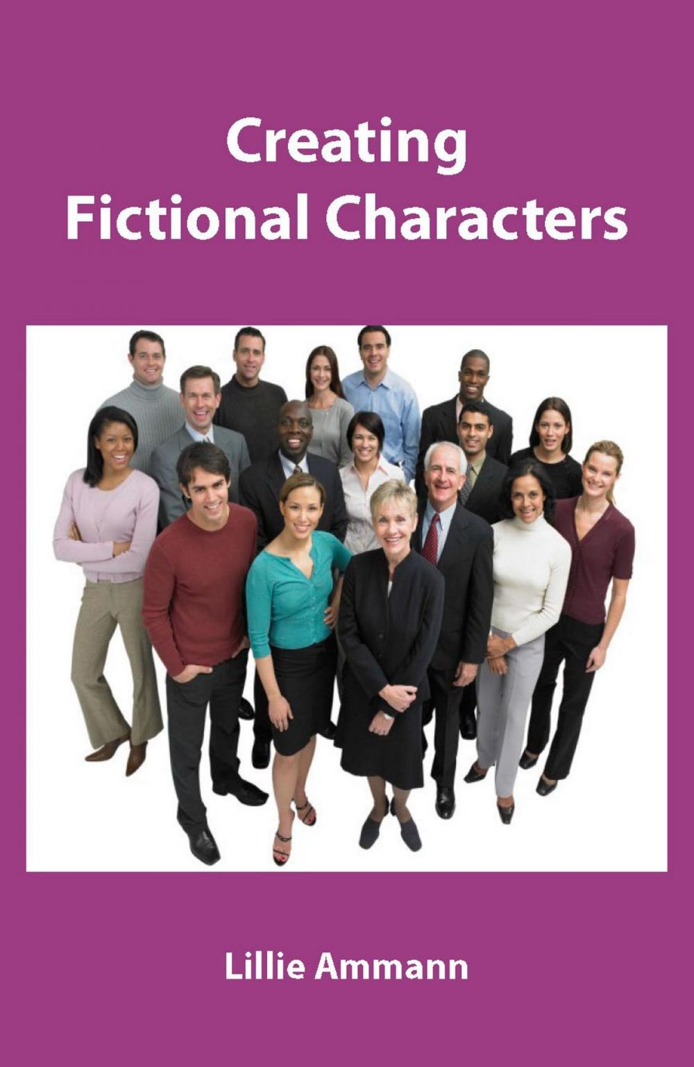 Big bigCover of Creating Fictional Characters