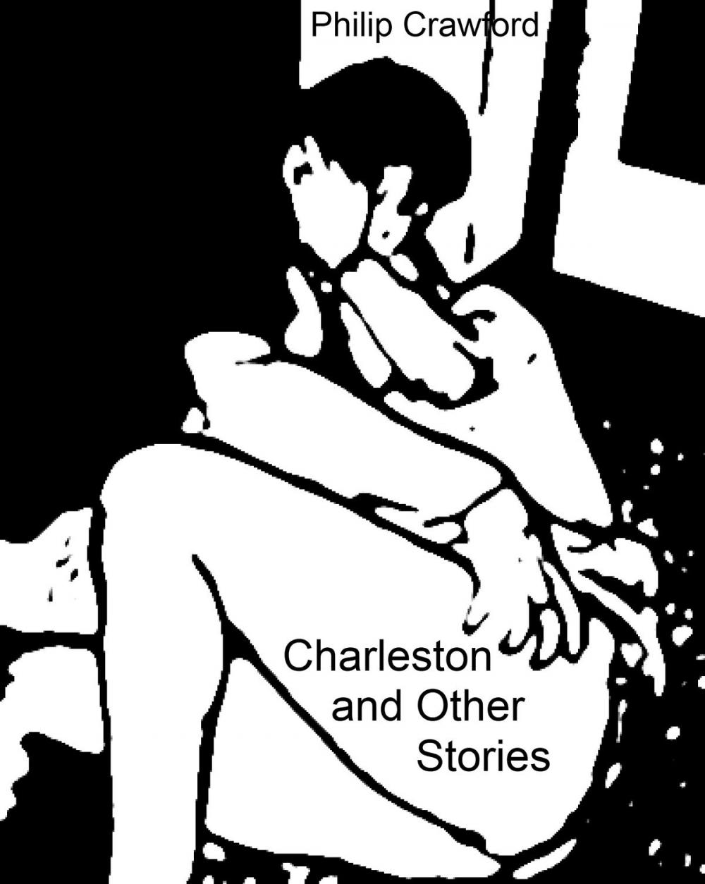 Big bigCover of Charleston And Other Stories