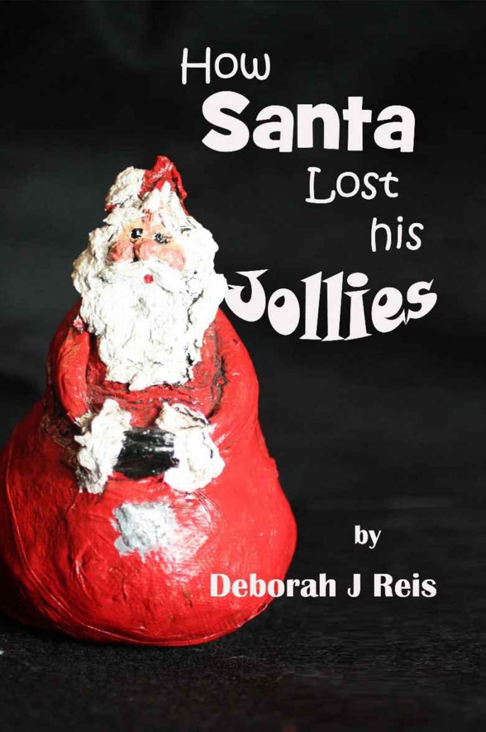 Big bigCover of How Santa Lost His Jollies