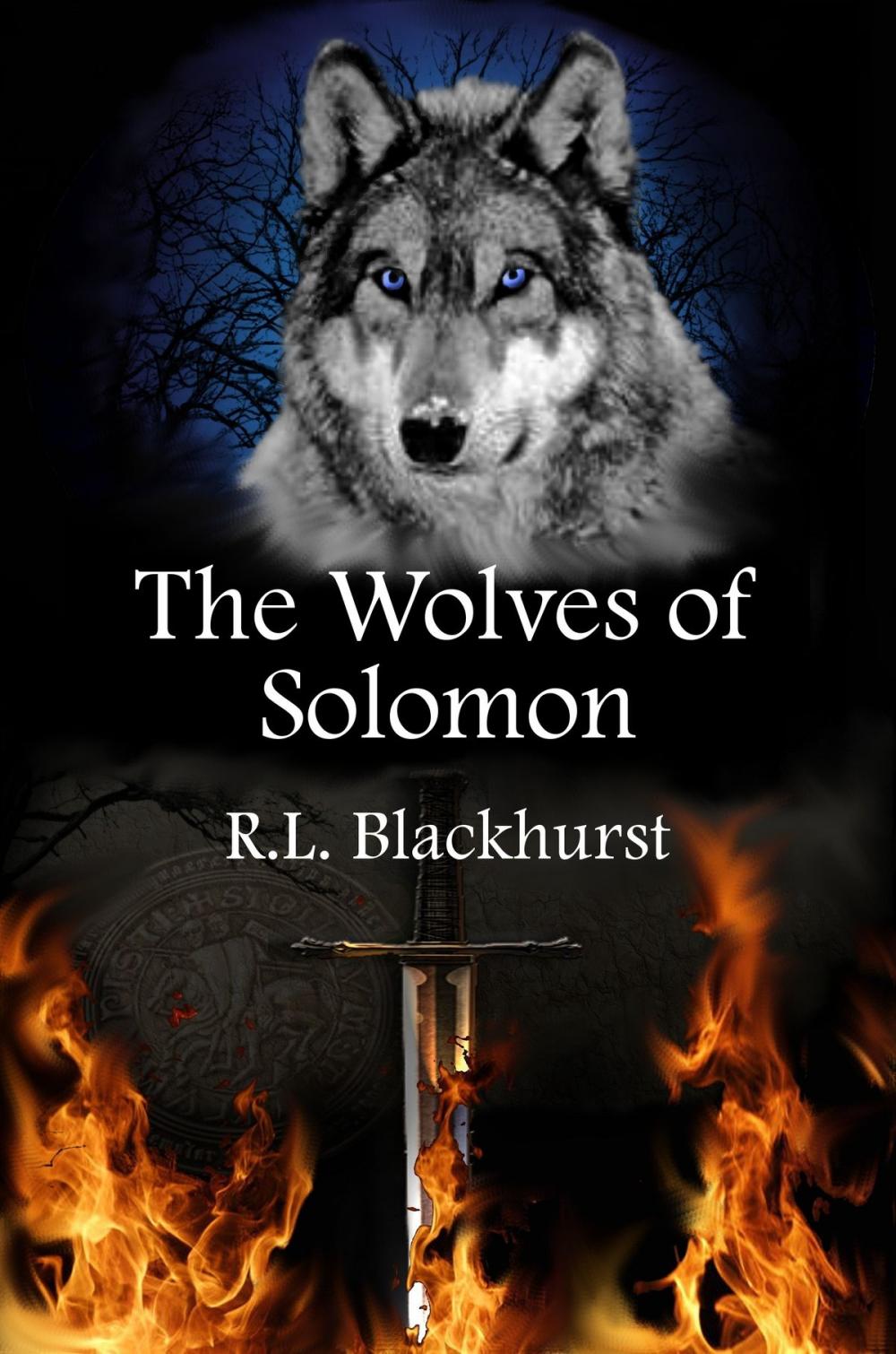 Big bigCover of The Wolves of Solomon (Wolves of Solomon Book One)