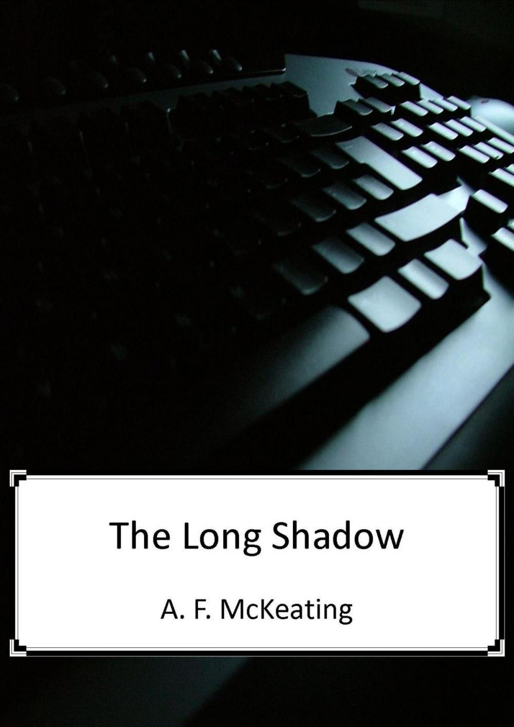 Big bigCover of The Long Shadow