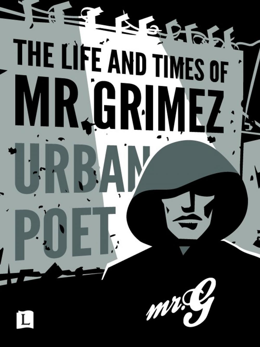 Big bigCover of The Life and Times of Mr Grimez