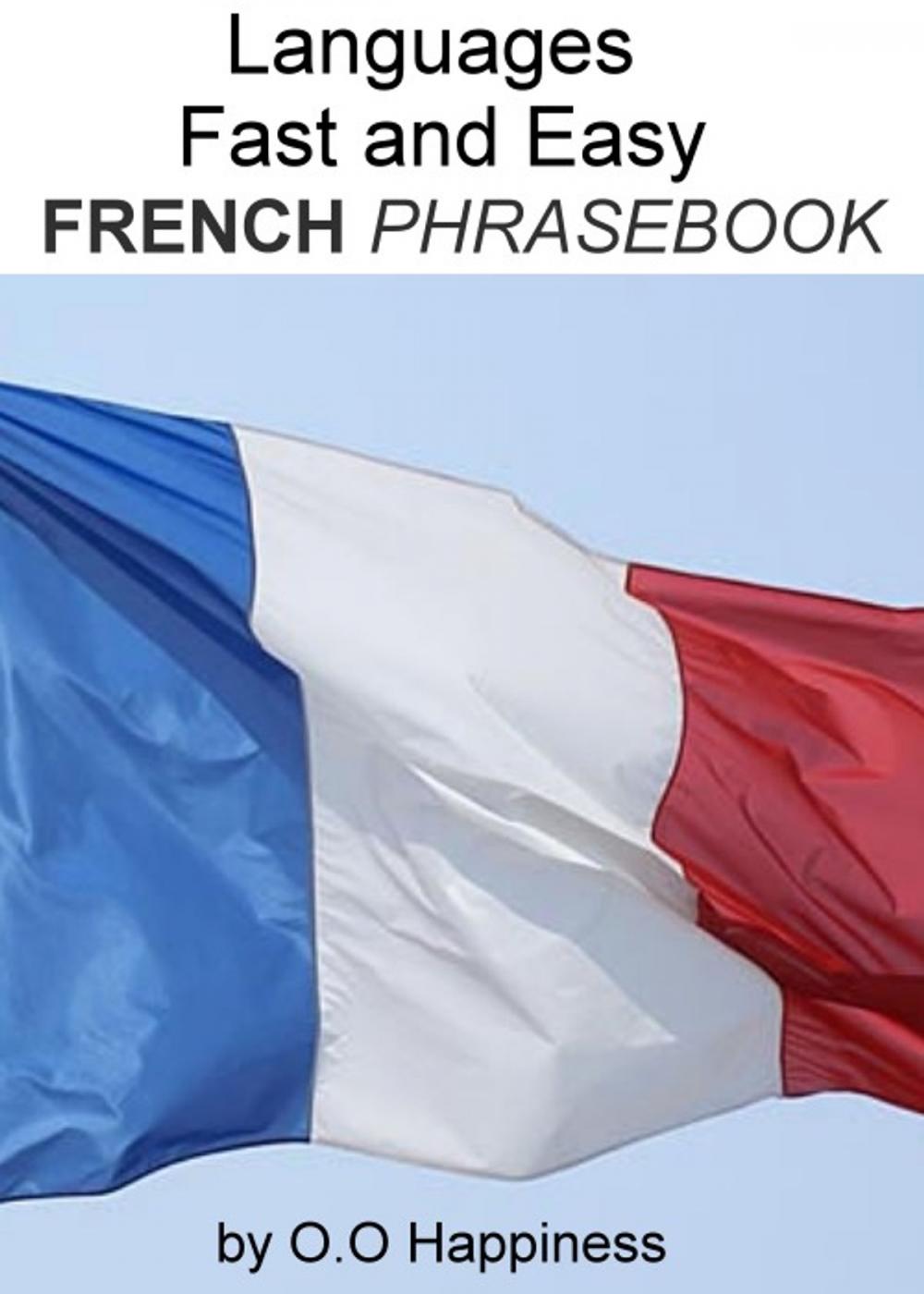 Big bigCover of Languages Fast and Easy ~ French Phrasebook