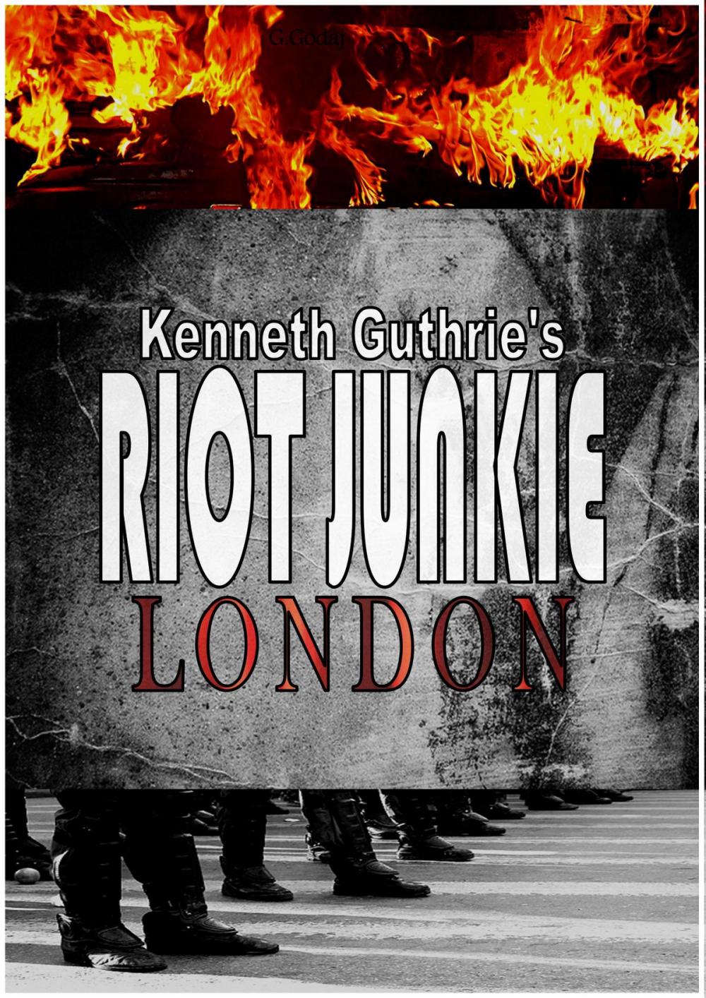 Big bigCover of Riot Junkie: London